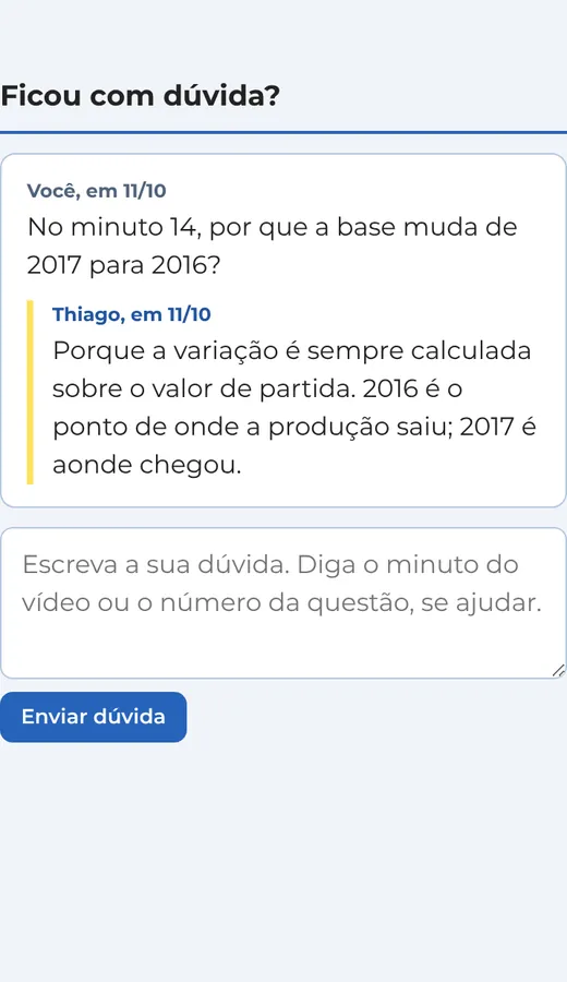 Tela de dúvida: a pergunta do aluno e, logo abaixo, a resposta do professor Thiago.